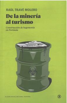 De la minería al turismo. 9788418684913