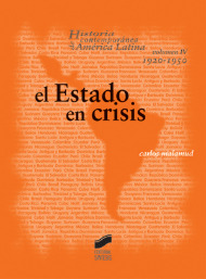 El estado en crisis, 1920-1950. 9788497560634