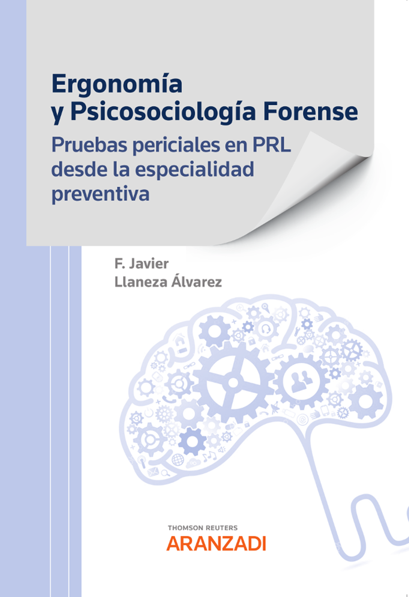 Ergonomía y Psicosociología Forense. 9788411244787
