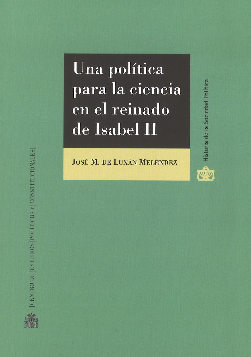 Una política para la ciencia en el reinado de Isabel II. 9788425917066