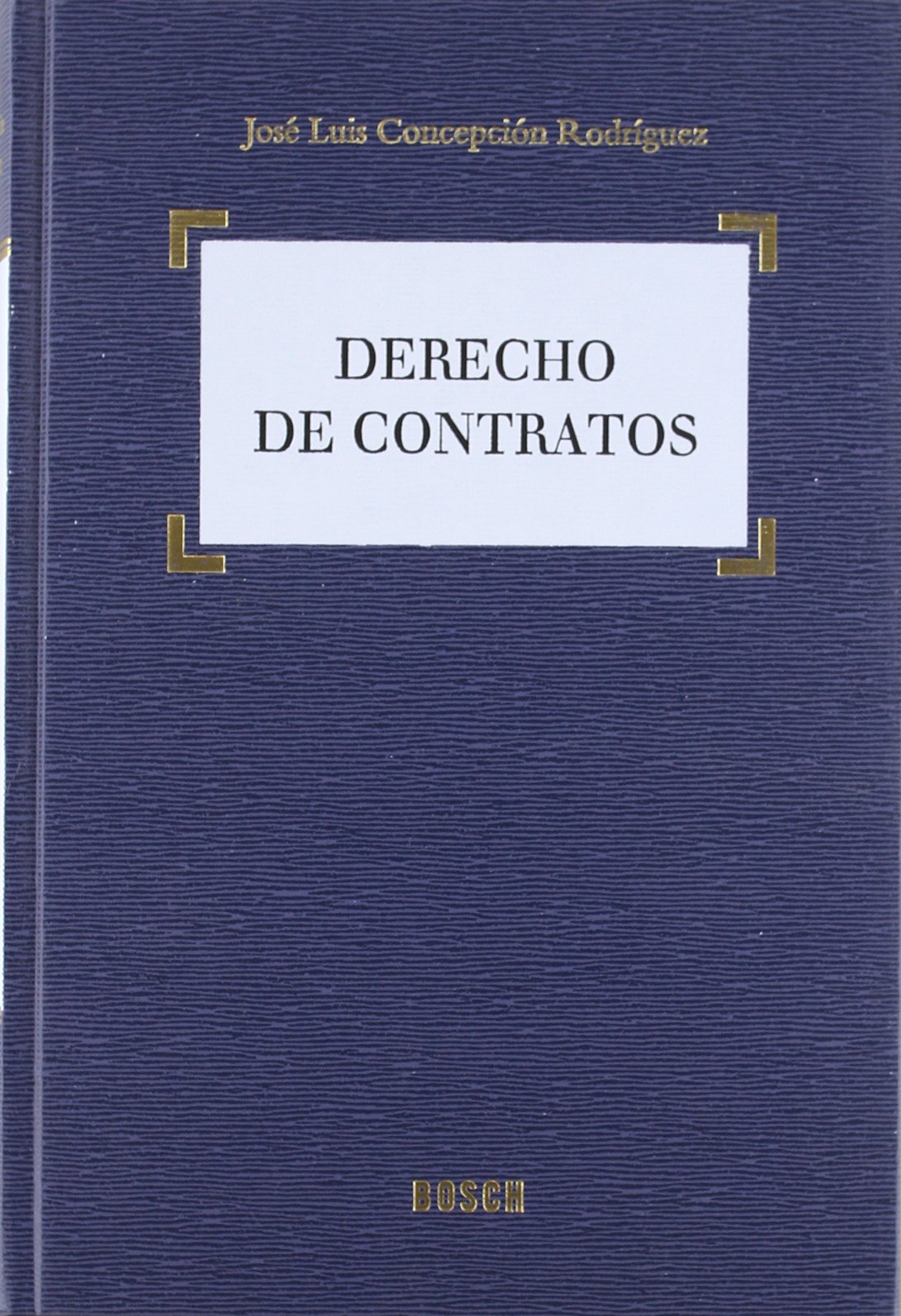 Derecho de contratos. 9788476769867