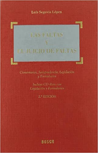 Las faltas y el juicio de faltas. 9788497900294