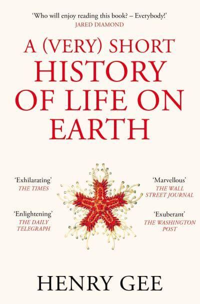 A (Very) Short History of Life on Earth. 9781529060584