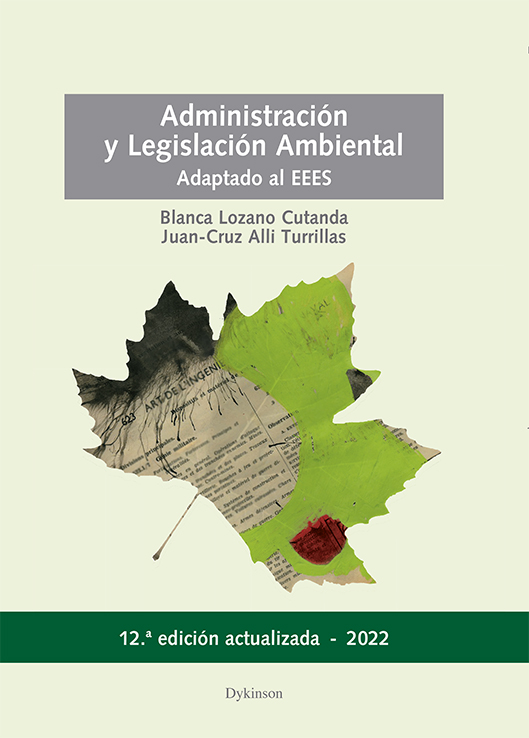 Administración y legislación ambiental. 9788411225335