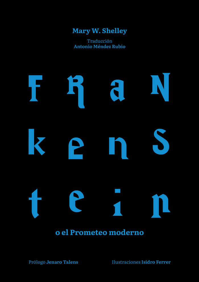 Frankenstein o el Prometeo moderno. 9788419024060