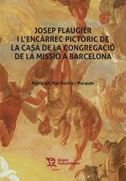 Josep Flaugier i L'encàrrec pictòric de la casa de la congregació de la missió a Barcelona