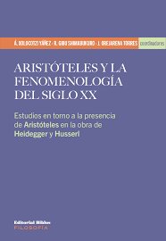 Aristóteles y la fenomenología del siglo XX. 9789878140537
