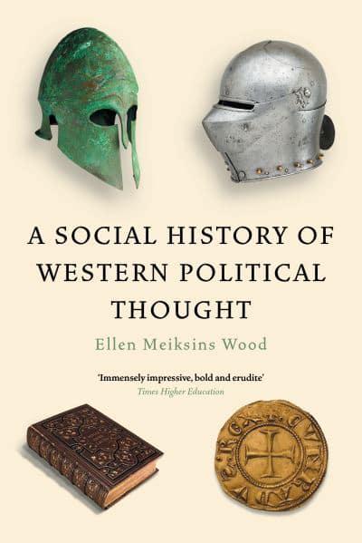 A social history of Western political thought. 9781839766091