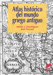 Atlas histórico del mundo griego antiguo. 9788497562492