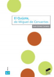 El Quijote, de Miguel de Cervantes. 9788497563086