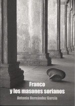 Franco y los masones sorianos. 101087309