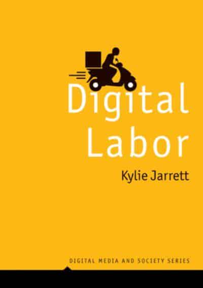 Digital labor. 9781509545209