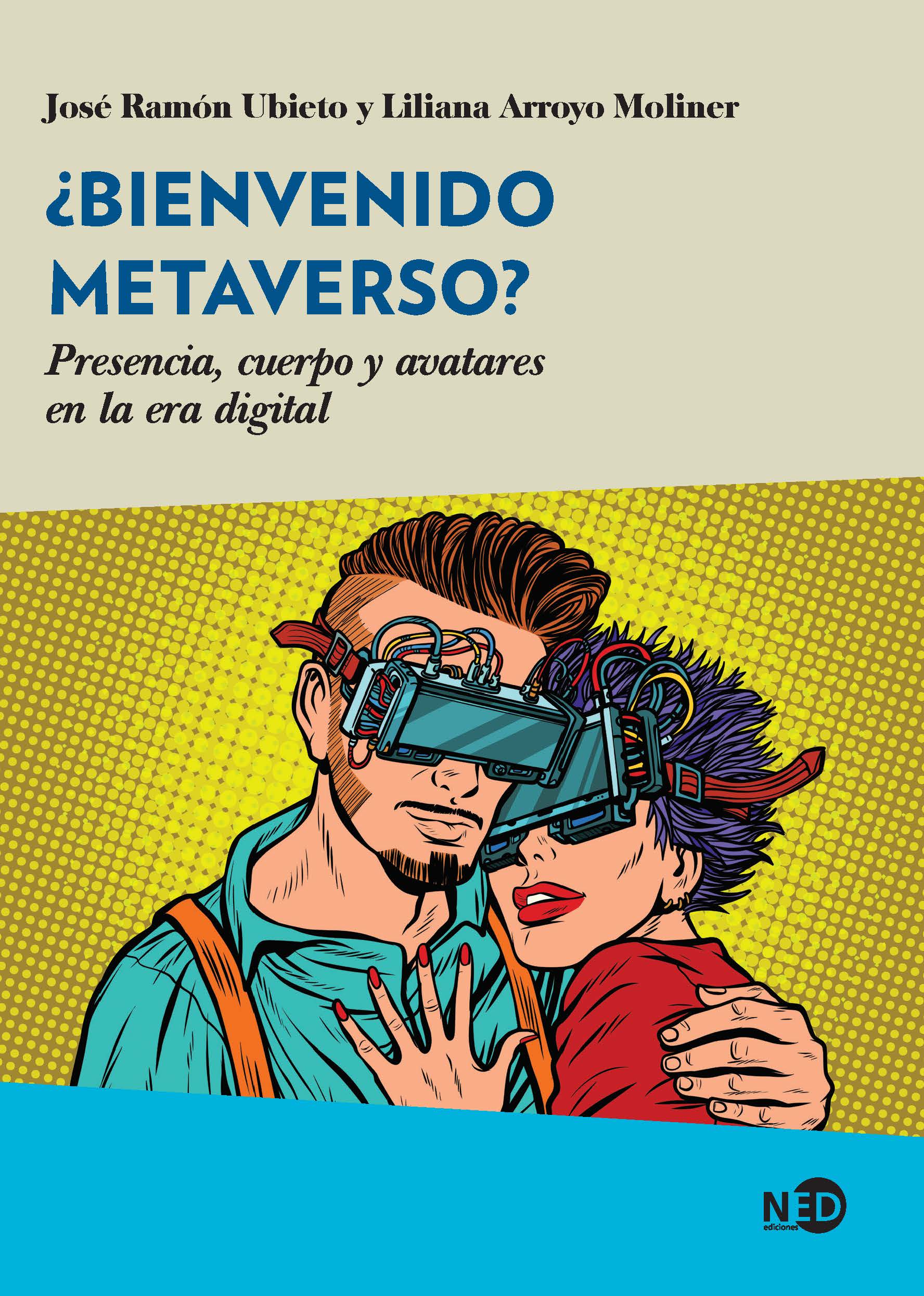 ¿Bienvenido Metaverso?. 9788418273803