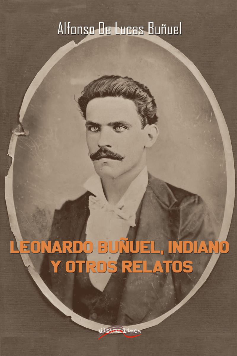 Leonardo Buñuel, Indiano . 9788418492273