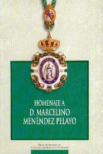 Homenaje a D. Marcelino Menéndez Pelayo. 9788472963115