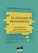 El lenguaje restaurativo. 9788419045768