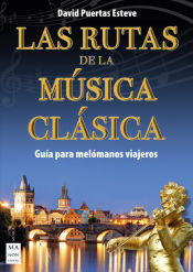 Las rutas de la música clásica. 9788418703386