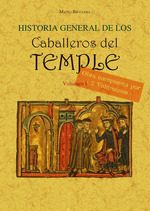 Historia general de los caballeros del Temple. 9788490017340