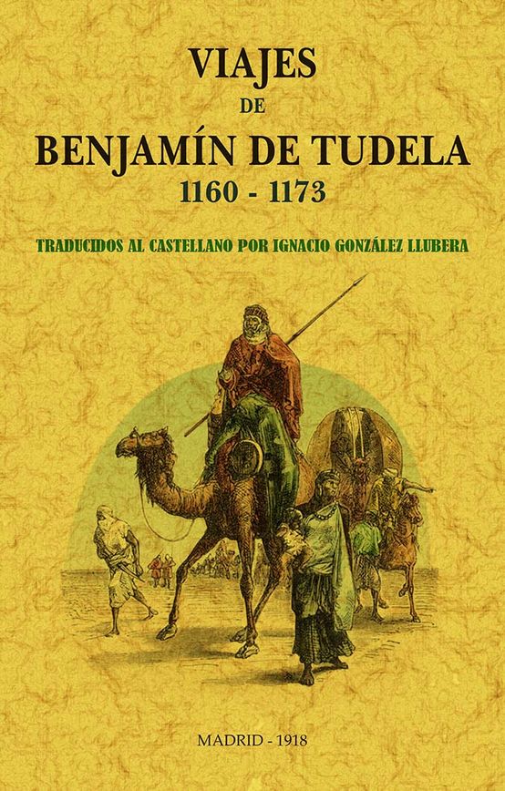 Viajes de Benjamín de Tudela . 9788490017401