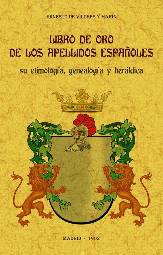 Libro de oro de los apellidos españoles. 9788490017425
