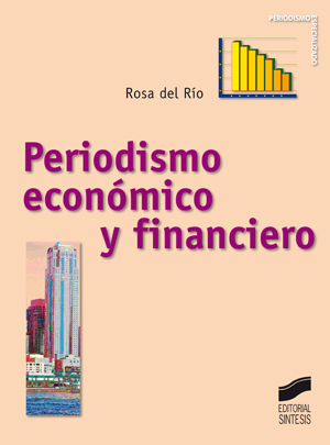 Periodismo económico y financiero. 9788497562195