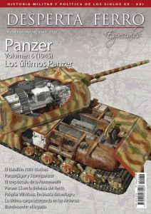 Panzer. Volumen 6: (1945) Los últimos Panzer