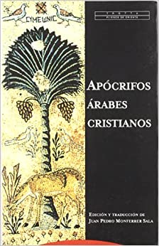Apócrifos árabes cristianos. 9788481645415
