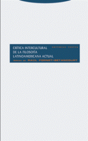 Crítica intercultural de la filosofía latinoamericana actual. 9788481646672