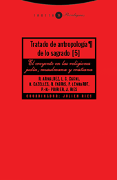 Tratado de antropología de lo sagrado. 9788481646795