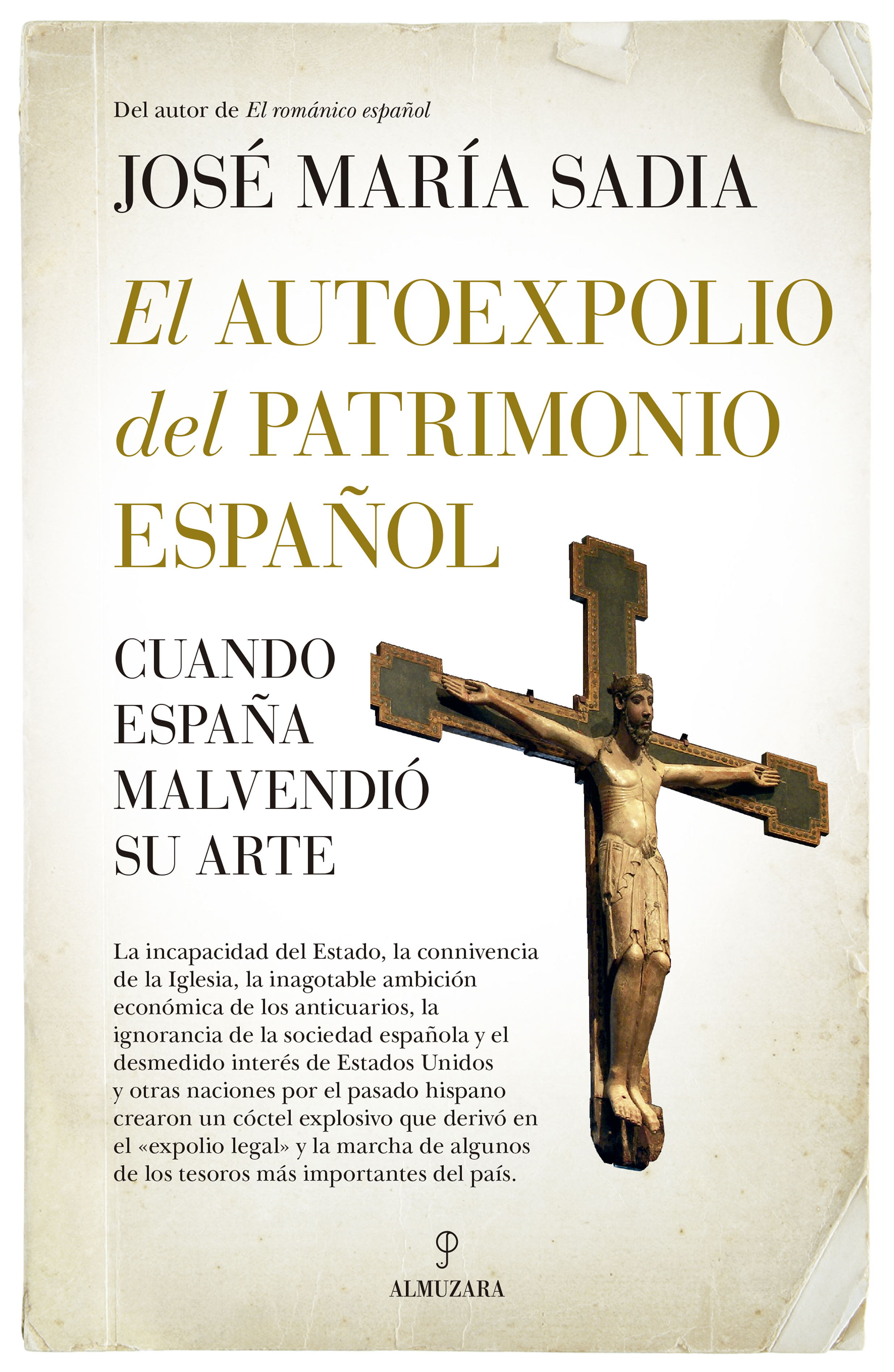 El autoexpolio del patrimonio español. 9788411311359