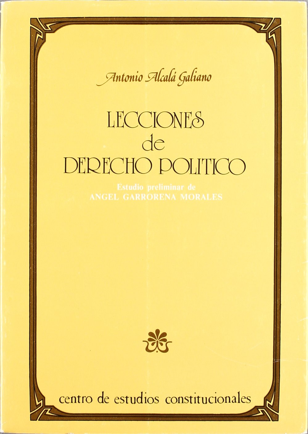 Lecciones de Derecho político. 9788425907135