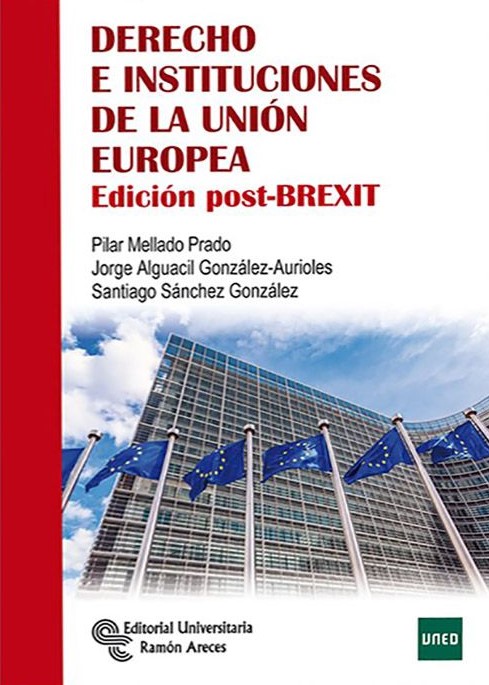 Derecho e instituciones de la Unión Europea. 9788499614267