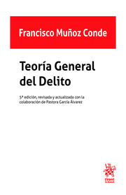 Teoría General del Delito. 9788411307598