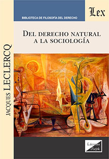 Del Derecho natural a la Sociología. 9789564072357