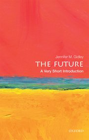 The Future. 9780198735281
