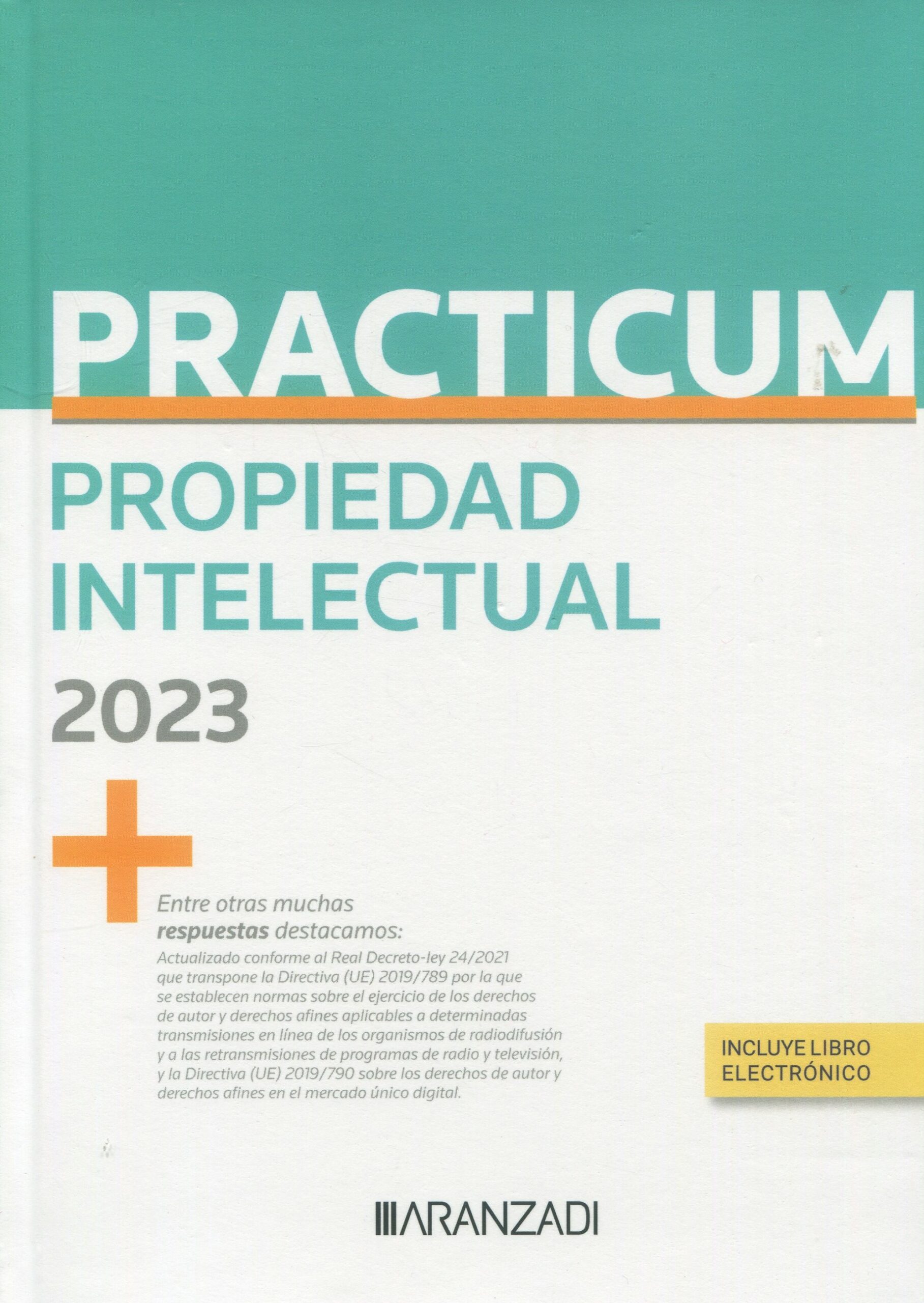 PRACTICUM-Propiedad Intelectual 2023. 9788411246118
