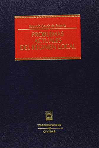 Problemas actuales del régimen local. 9788447028764