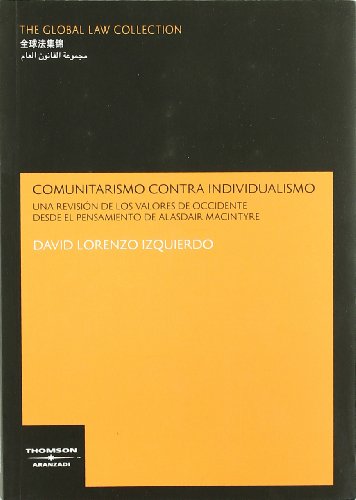 Comunitarismo contra individualismo. 9788483553848