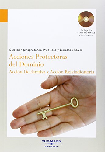 Acciones protectoras del dominio. 9788483554449