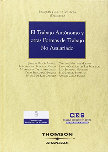 El trabajo autónomo y otras formas de trabajo no asalariado