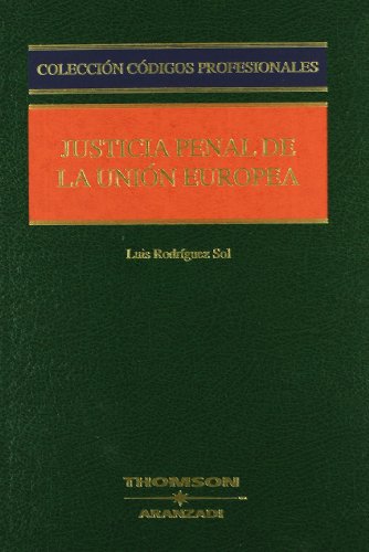 Código de justicia penal de la Unión Europea. 9788483555163