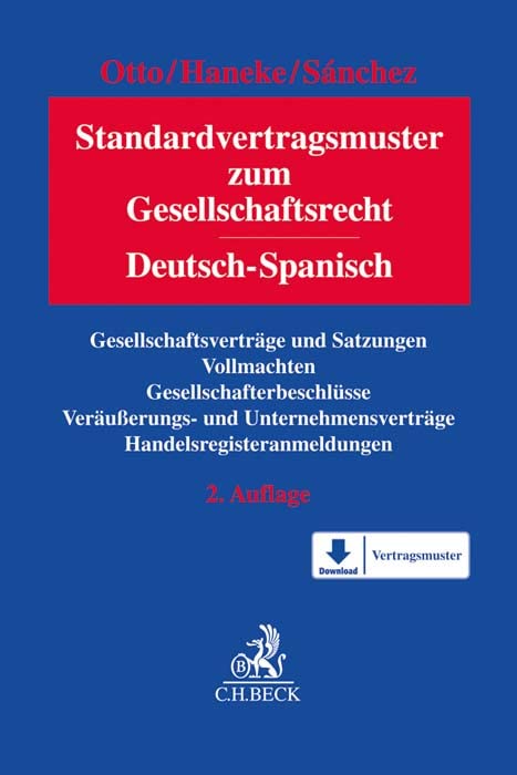 Modelos contractuales estándar de Derecho de sociedades = Standardvertragsmuester zum gesellschaftsrecht