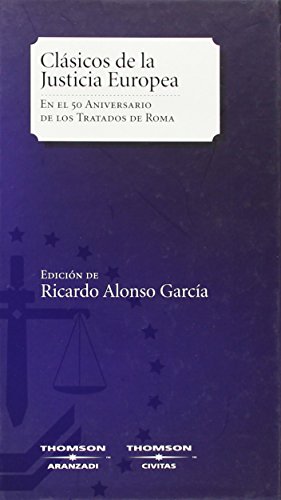 Clásicos de la justicia europea