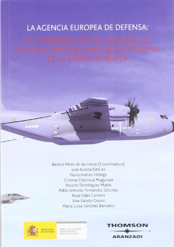 La Agencia Europea de Defensa