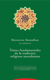 Textos fundamentales de la tradición religiosa musulmana