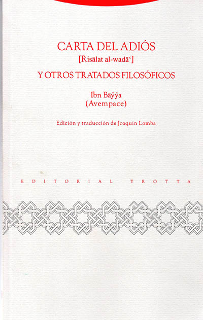 Carta del adiós y otros tratados filosóficos