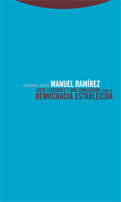 Siete lecciones y una conclusión sobre la democracia establecida