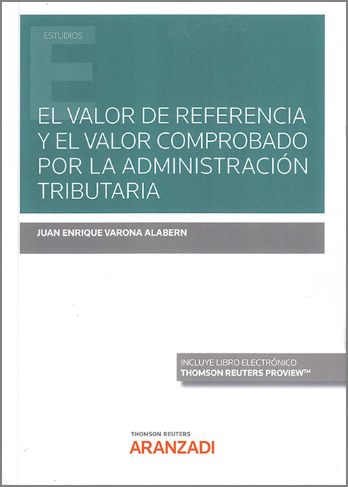 El valor de referencia y el valor comprobado por la Administración Tributaria . 9788411240185