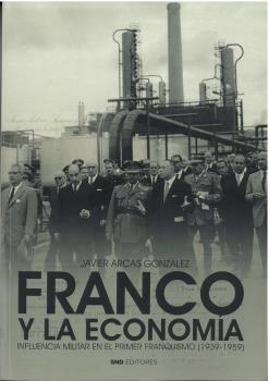 Franco y la economía. 9788418816895