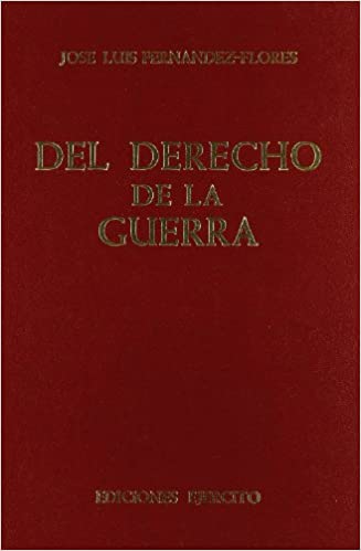 Del Derecho de la guerra. 9788450055580